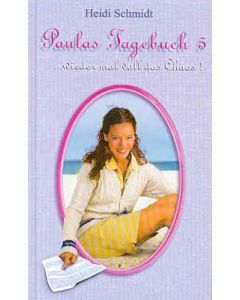 Paulas Tagebuch - wieder mal voll das Chaos 5! (Occasion)