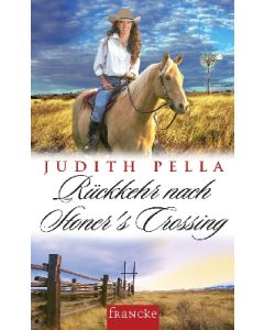 Rückkehr nach Stoner`s Crossing Band 2 (Occasion)