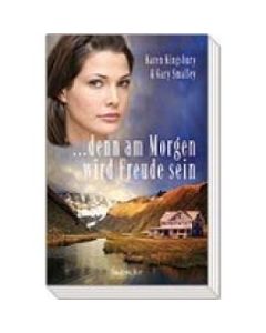 denn am Morgen wird Freude sein  Bd. 4 (Occasion)
