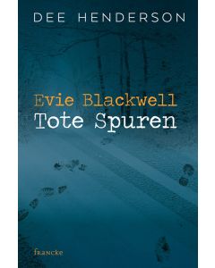 Evie Blackwell - Tote Spuren  (Occasion)