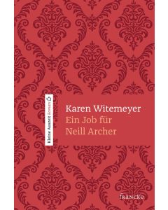 Ein Job für Neill Archer (Occasion)