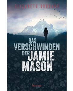 Das Verschwinden der Jamie Mason (Occasion)