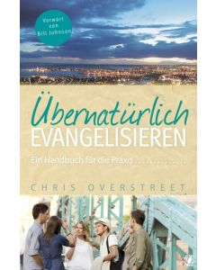 Übernatürlich Evangelisieren  (Occasion)