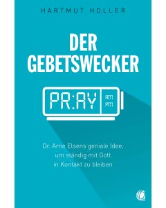 Der Gebetswecker