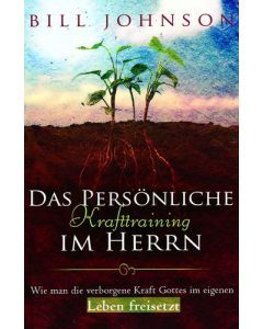 Das persönliche Krafttraining im Herrn  (Occasion)
