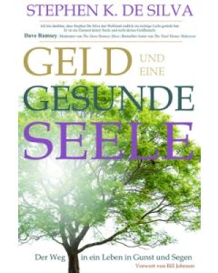 Geld und eine gesunde Seele  (Occasion)