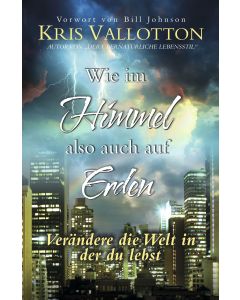 Wie im Himmel, also auch auf Erden