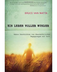 Ein Leben voller Wunder