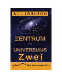 Zentrum des Universums - zwei