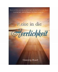 Reise in die Herrlichkeit