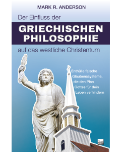 Der Einfluss der griechischen Philosophie auf das westliche