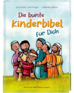 Die bunte Kinderbibel für Dich