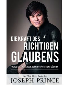 Die Kraft des richtigen Glaubens  (Occasion)