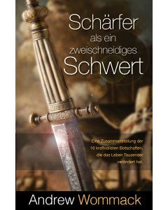 Schärfer als ein zweischneidiges Schwert