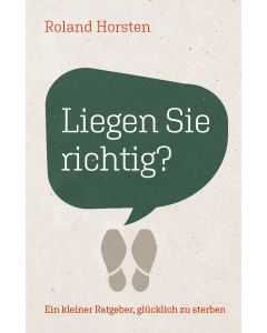 Liegen Sie richtig?