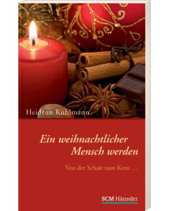 Ein weihnachtlicher Mensch werden (Occasion)