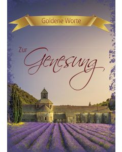 Goldene Worte - Zur Genesung