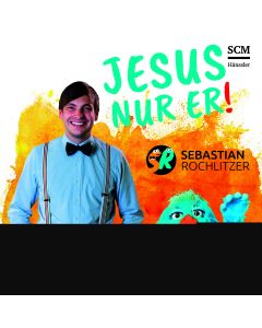 Jesus nur Er