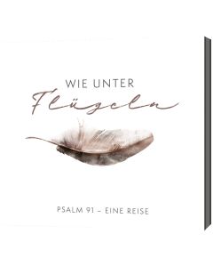 Wie unter Flügeln
