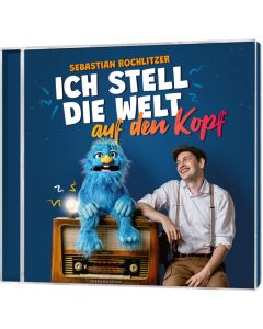 Ich stell die Welt auf den Kopf
