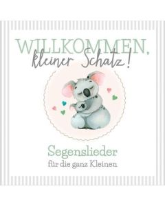 Willkommen, kleiner Schatz!