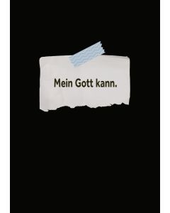 Mein Gott kann. - Notizbuch