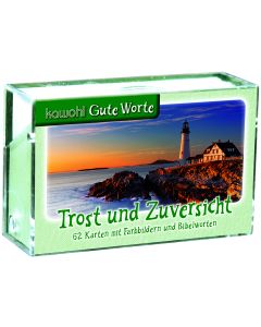 Trost und Zuversicht