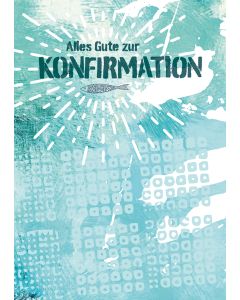 Alles Gute zur Konfirmation