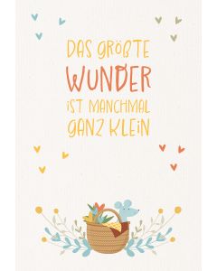 Das größte Wunder ist manchmal ganz klein