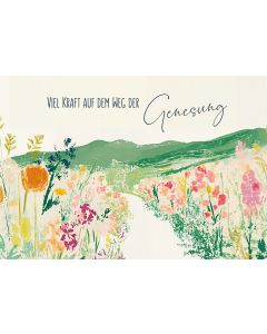 Viel Kraft auf dem Weg der Genesung