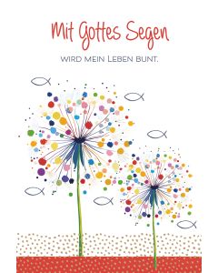 Mit Gottes Segen wird mein Leben bunt