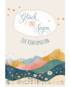 Glück und Segen zur Konfirmation