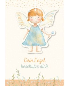 Dein Engel beschütze dich