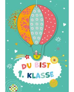 Du bist 1. Klasse