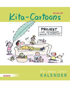 Kita-Cartoons. Der Immer-Jetzt-Kalender