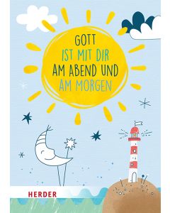 Gott ist mit dir am Abend und am Morgen. Kartenbox