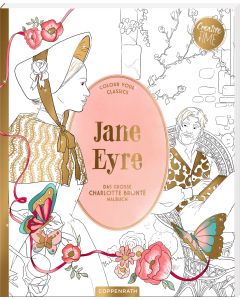Jane Eyre - Das große Charlotte Brontë-Malbuch