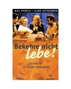 Bekehre nicht - lebe! (Occasion)