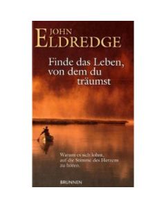 Finde das Leben, von dem du träumst (Occasion)