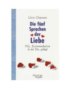 Die fünf Sprachen der Liebe (Occasion)