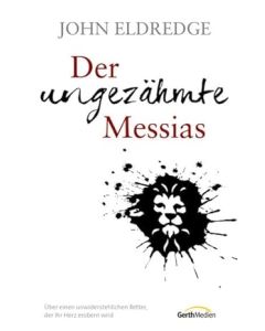 Der ungezähmte Messias (Occasion)