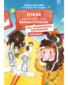 Fingerpuppen-Krippenspiel - Oskar entdeckt die Weihnachtsfreude
