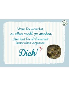 Wenn Du versuchst, es allen recht zu machen ...