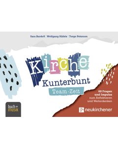 Kirche Kunterbunt Team-Zeit