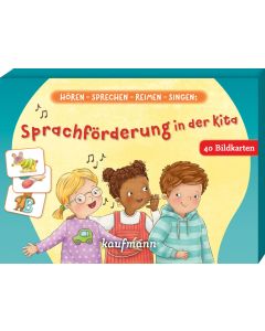 Hören - sprechen - reimen - singen: Sprachförderung in der Kita