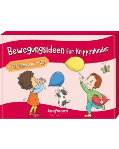 Bewegungsideen für Krippenkinder