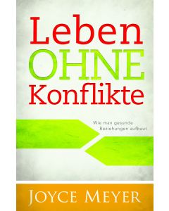 Leben ohne Konflikte (Occasion)