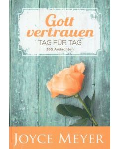 Gott vertrauen - Tag für Tag  (Occasion)