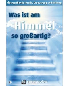 Was ist am Himmel so großartig?