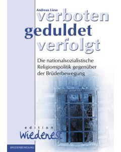 Verboten - geduldet - verfolgt